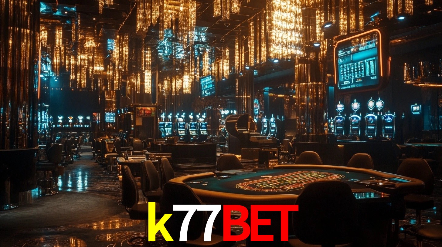 k77bet - Jogos de Casino Online - k77bet.com